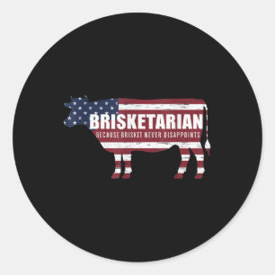 Brisketarian Brisket Bbq Humor Crude Barbecue  Classic Round Sticker