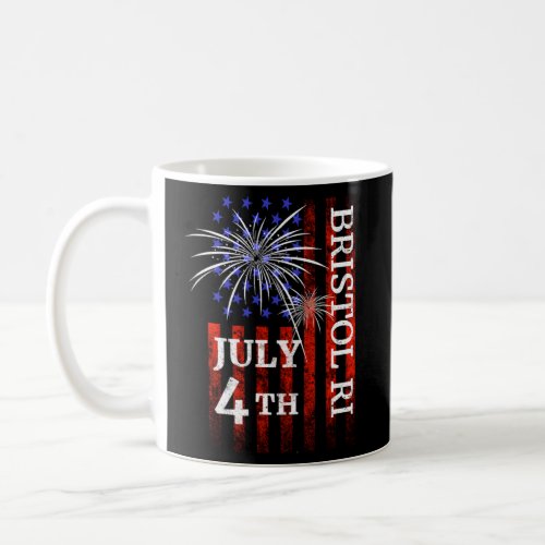 Bristol Ri 4Th Of July Independence Day Coffee Mug