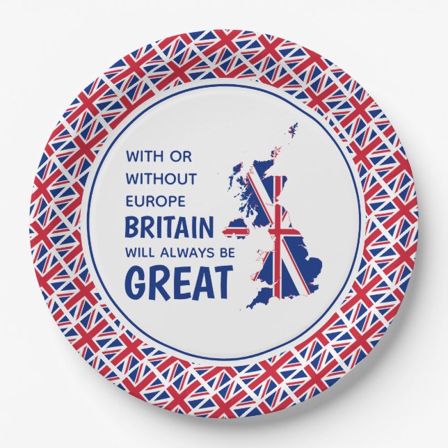 BRITAIN ALWAYS GREAT Positive Brexit Paper Plates (Front)
