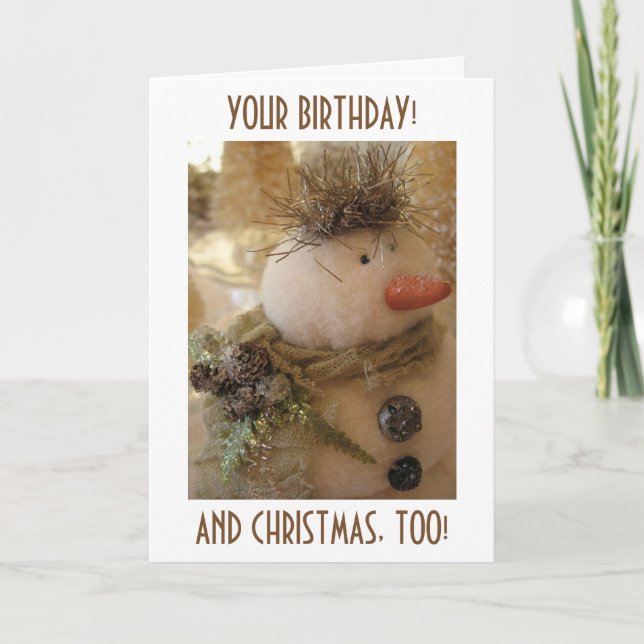 BRITHDAY "AT CHRISTMAS TIME" OR DAY SNOWMAN WISH HOLIDAY CARD (Front)