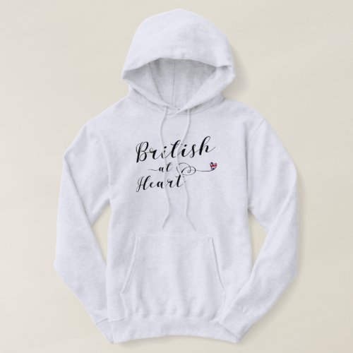 British At Heart Hoodie Great Britain Hoodie