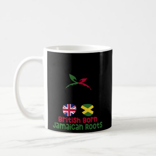 British Born Jamaican Roots Afro Half Britain Half Coffee Mug