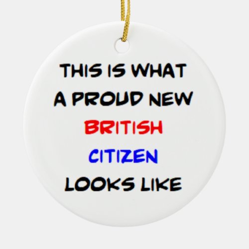 british citizen proud new ceramic ornament