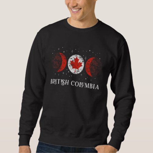 British Columbia Canada Flag Canadian Sweatshirt