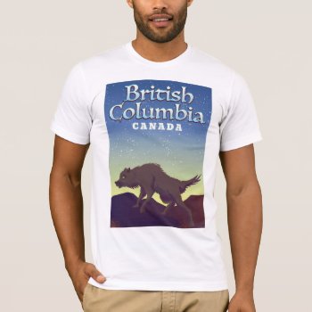 British Columbia Canada Wolf Poster T-shirt by bartonleclaydesign at Zazzle