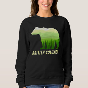 British Columbia Grizzly bear in forest of Canada Sweatshirt