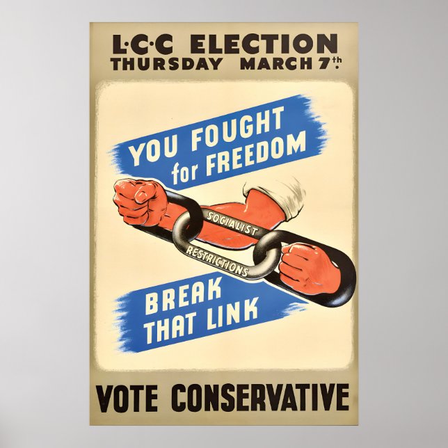 British Conservative Party Poster Socialist (Front)