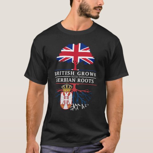 British Grown with Serbian Roots   Serbia Design T_Shirt