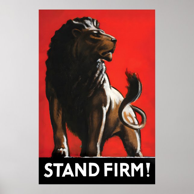 British Lion Patriotism Poster Stand Firm WWI (Front)