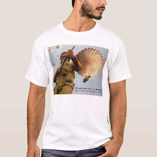 British Paratrooper ~ His Needs Come First T-Shirt (Front)