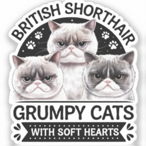 British Shorthair Grumpy Cats Sticker