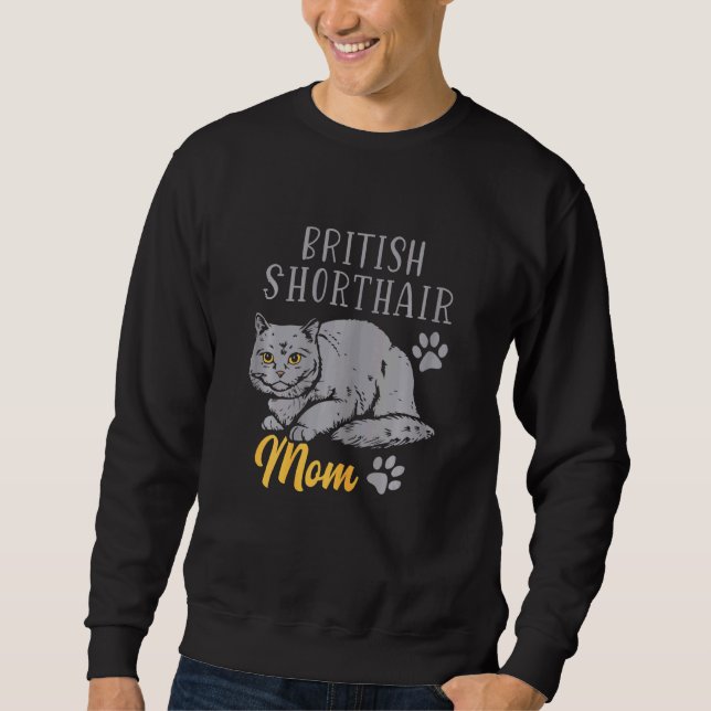 British Shorthair Mom Shorthair Cat Women Sweatshirt (Front)