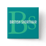 British Shorthair Monogram Pinback Button