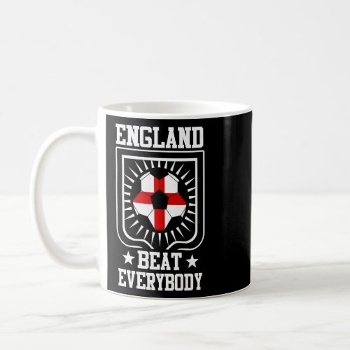 British Supporter  England Beat Everybody Soccer P Coffee Mug