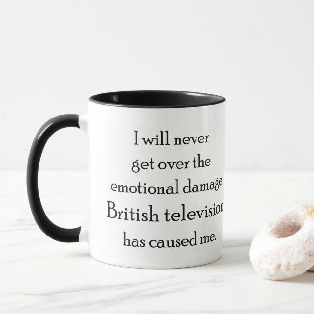 British Television has emotionally damaged me Mug (With Donut)