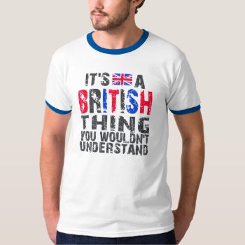British Thing T-shirt by designdivastuff at Zazzle