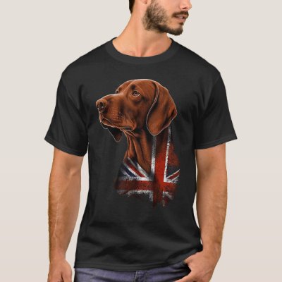 British UK Vizsla on Great Britain Vizsla T-Shirt