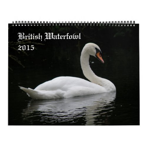 British Waterfowl 2015 Calendar