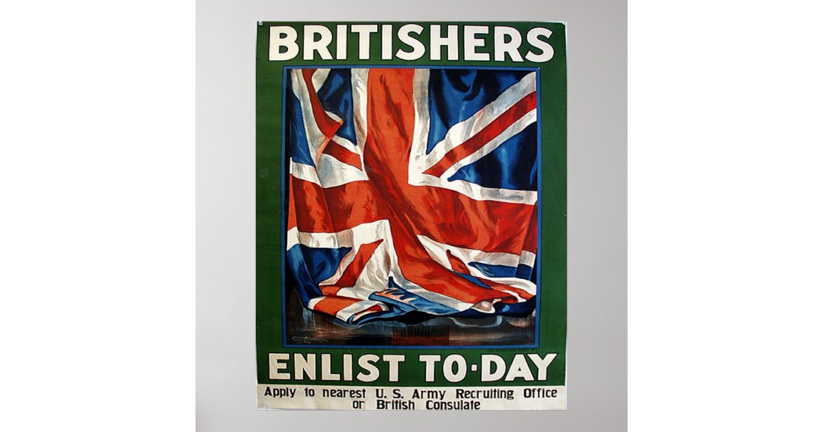 Britishers Enlist Today Poster | Zazzle