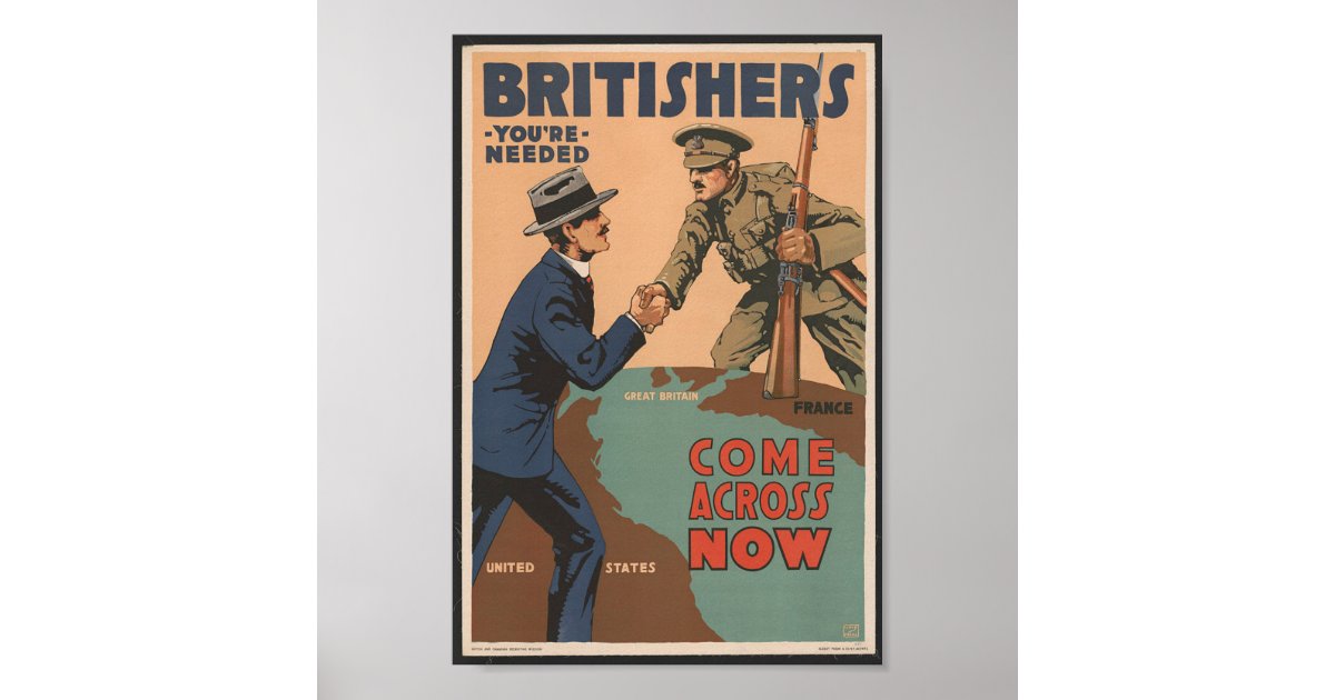 Britishers You're Needed World War One Propaganda Poster | Zazzle