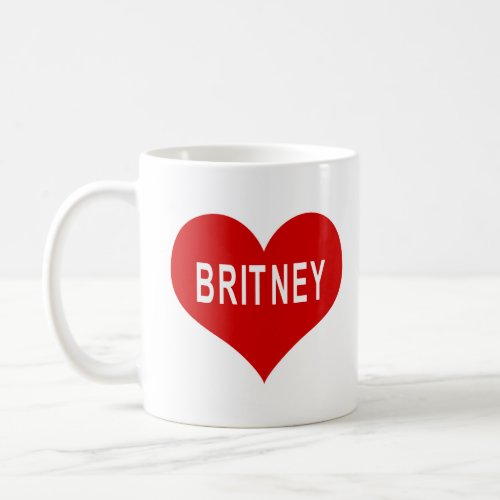 BRITNEY NAME Red Love Heart Coffee Mug