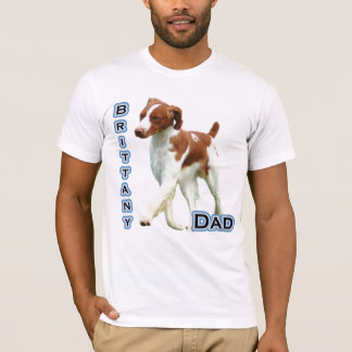 Brittany Dad 4 T-Shirt