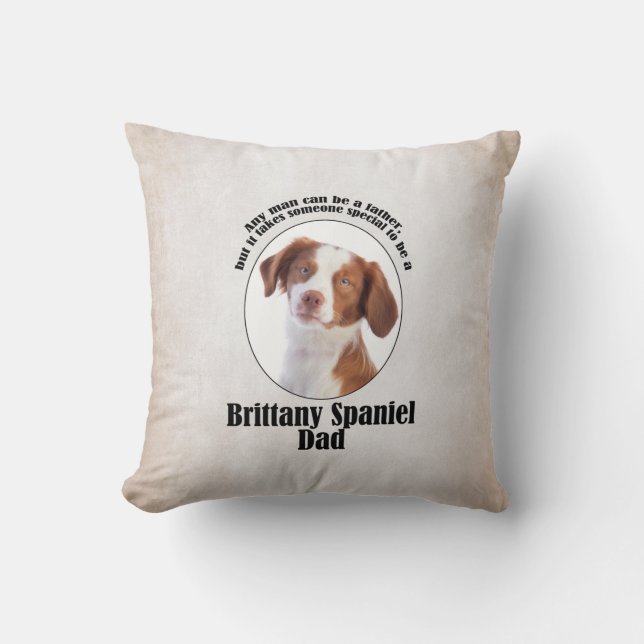 Brittany Dad Throw Pillow (Front)
