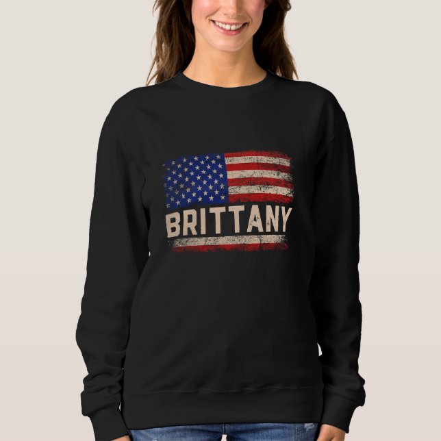 Brittany First Name Shirt Brittany Name American F (Front)