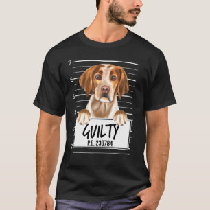 Brittany Mugshot Guilty Dog T-Shirt