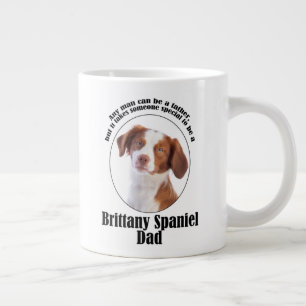 Brittany Spaniel Dad Giant Coffee Mug