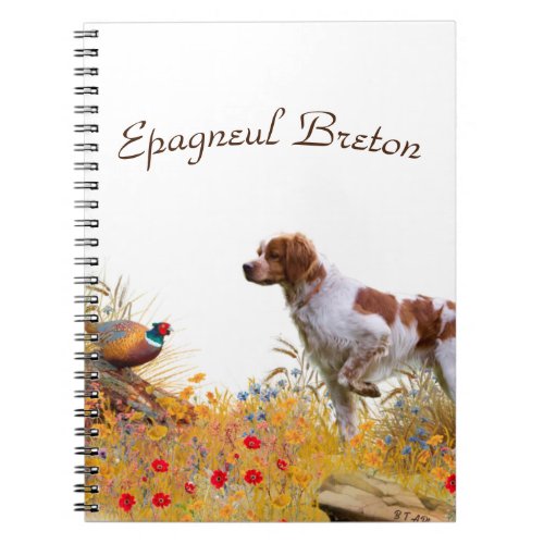 Brittany Spaniel Hunting Pheasant   Notebook