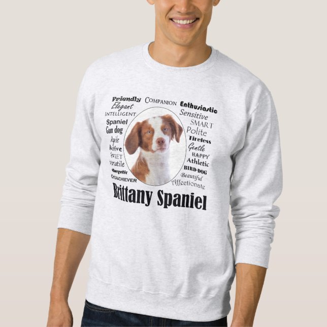 Brittany Spaniel Traits Sweatshirt (Front)