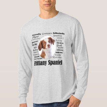 Brittany Spaniel Traits T-shirt by ForLoveofDogs at Zazzle