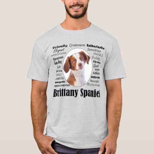 Brittany Spaniel Traits T_Shirt