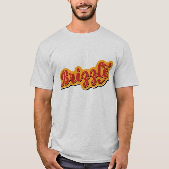 Brizzle, Bristol Dialect Slang T-Shirt (Front)