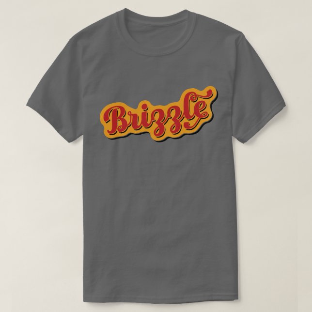 Brizzle, Bristol Dialect Slang   T-Shirt (Design Front)