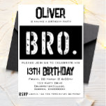 Bro 13th Birthday Party  Invitation<br><div class="desc">Celebrate your tween boy's birthday in style with our "Bro Birthday Party Invitation"! This editable invitation is the perfect choice to set the tone for an epic party. Instantly downloadable, it's quick and convenient. Customize the details and create a unique invitation that captures the excitement. Get ready for an unforgettable...</div>