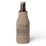 Bro and Ho - Funny Groomsman Proposal Bottle Cooler Bro and Ho - Funny Groomsman Proposal Bottle Cooler