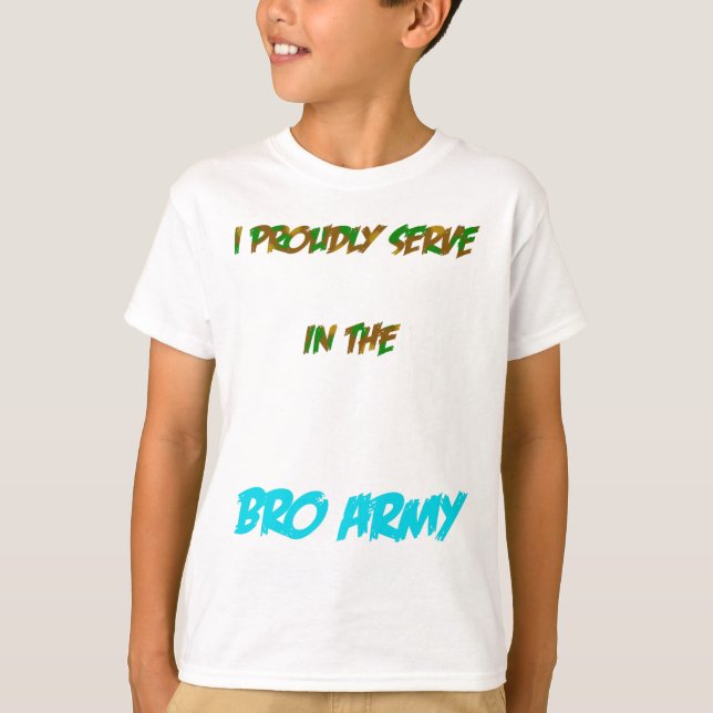 Bro Army T-Shirt (Front)