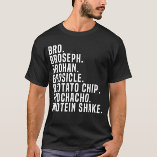 Bro Broseph Broham Gym Workout Weightlifting Fitne T-Shirt