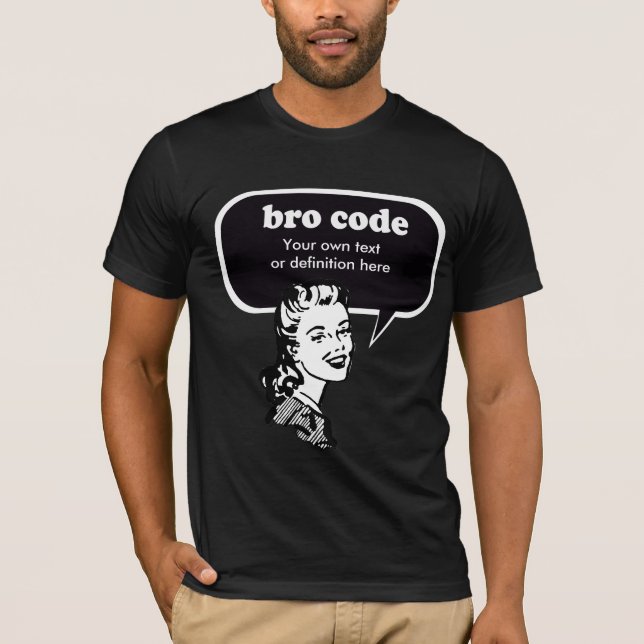 BRO CODE T-Shirt (Front)