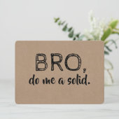 Bro Funny Groomsman or Best Man Proposal Invitation | Zazzle
