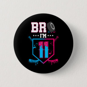 Bro I'm 11 Year Old Hockey Ice Cream Drip 11th Bir Button