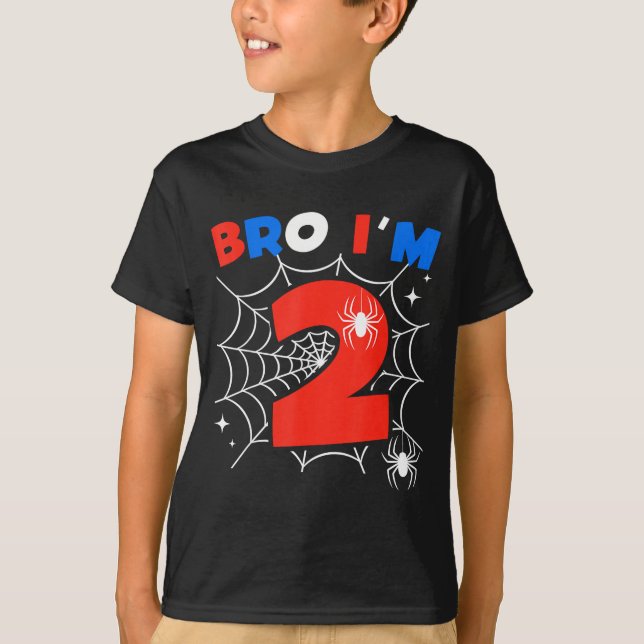 Bro I'm 2 Sder Web Theme 2nd Birthday Party Two Ye T-Shirt (Front)