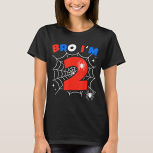Bro I'm 2 Sder Web Theme 2nd Birthday Party Two Ye T-Shirt