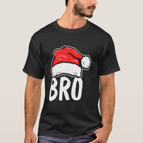 Bro Santa Hat Brother Matching Family Christmas Gi T_Shirt