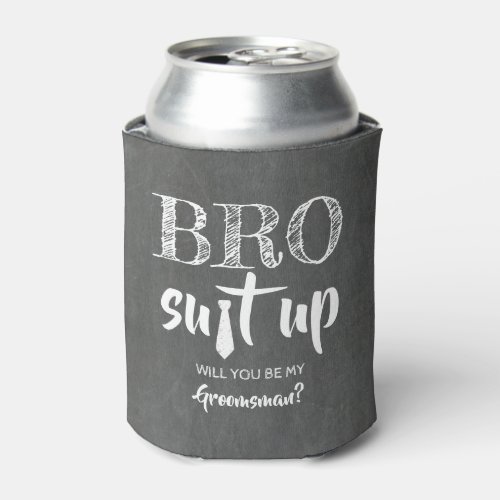 BRO Suit Up _ Funny Groomsman Proposal Can Cooler