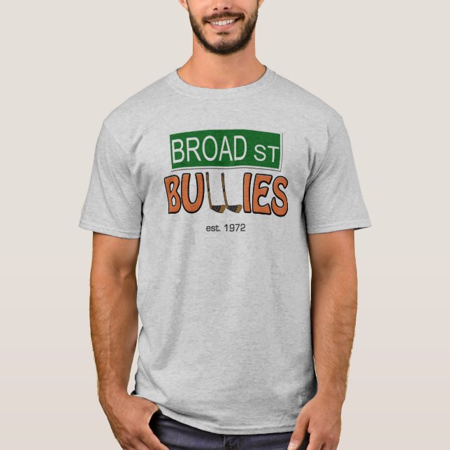 Broad Street Bullies T-Shirt (Front)