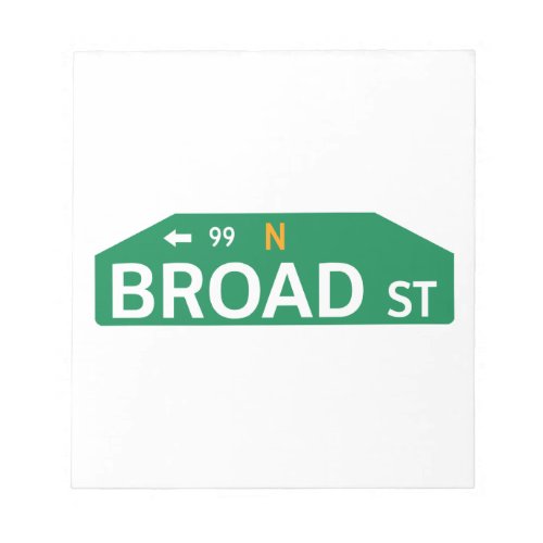 Broad Street Philadelphia PA Street Sign Notepad