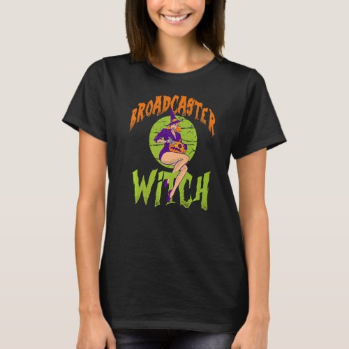 Broadcaster Witch   Broadcaster Halloween T_Shirt